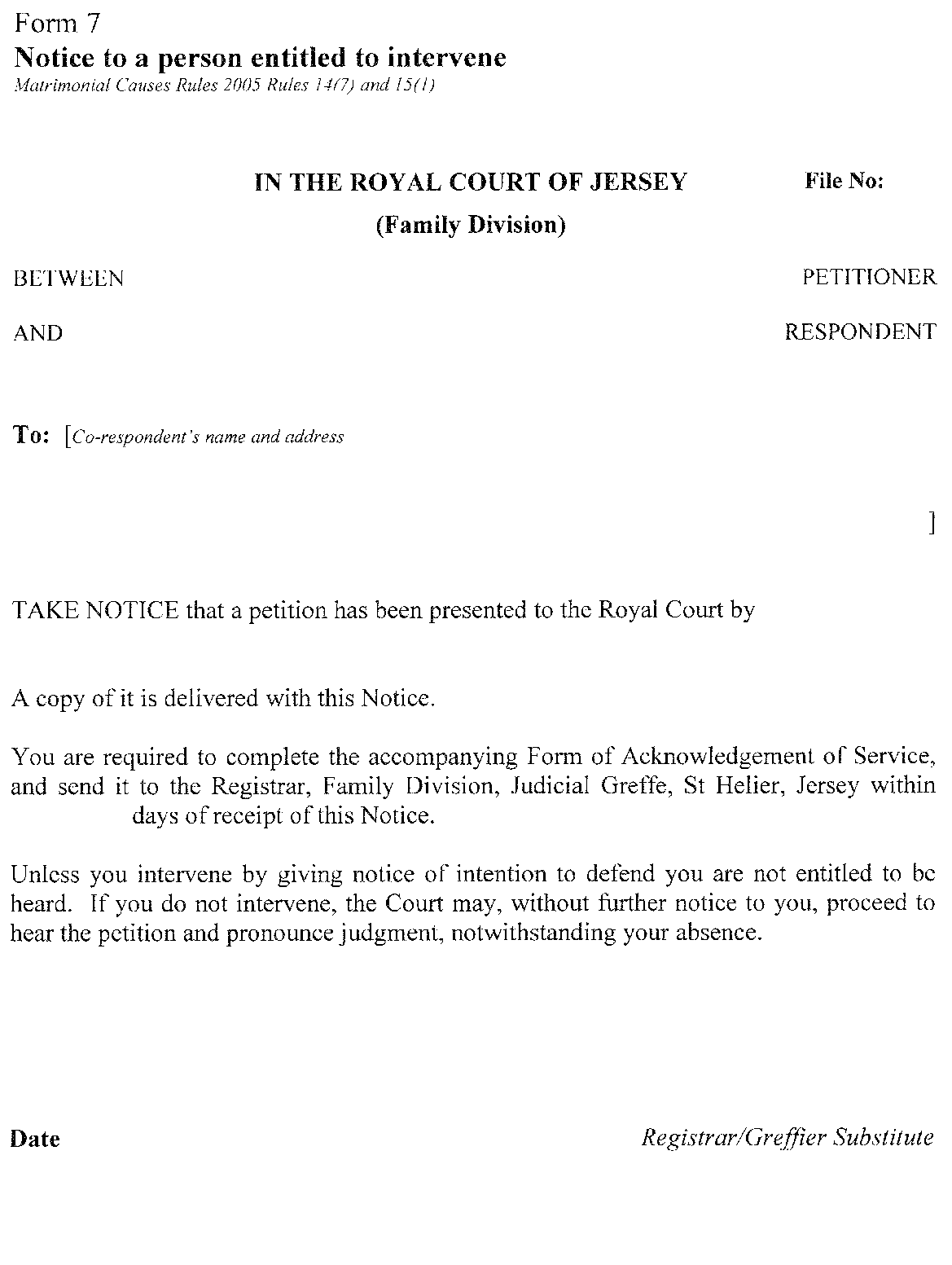 Form 7 - Notice to a person entitled to intervene