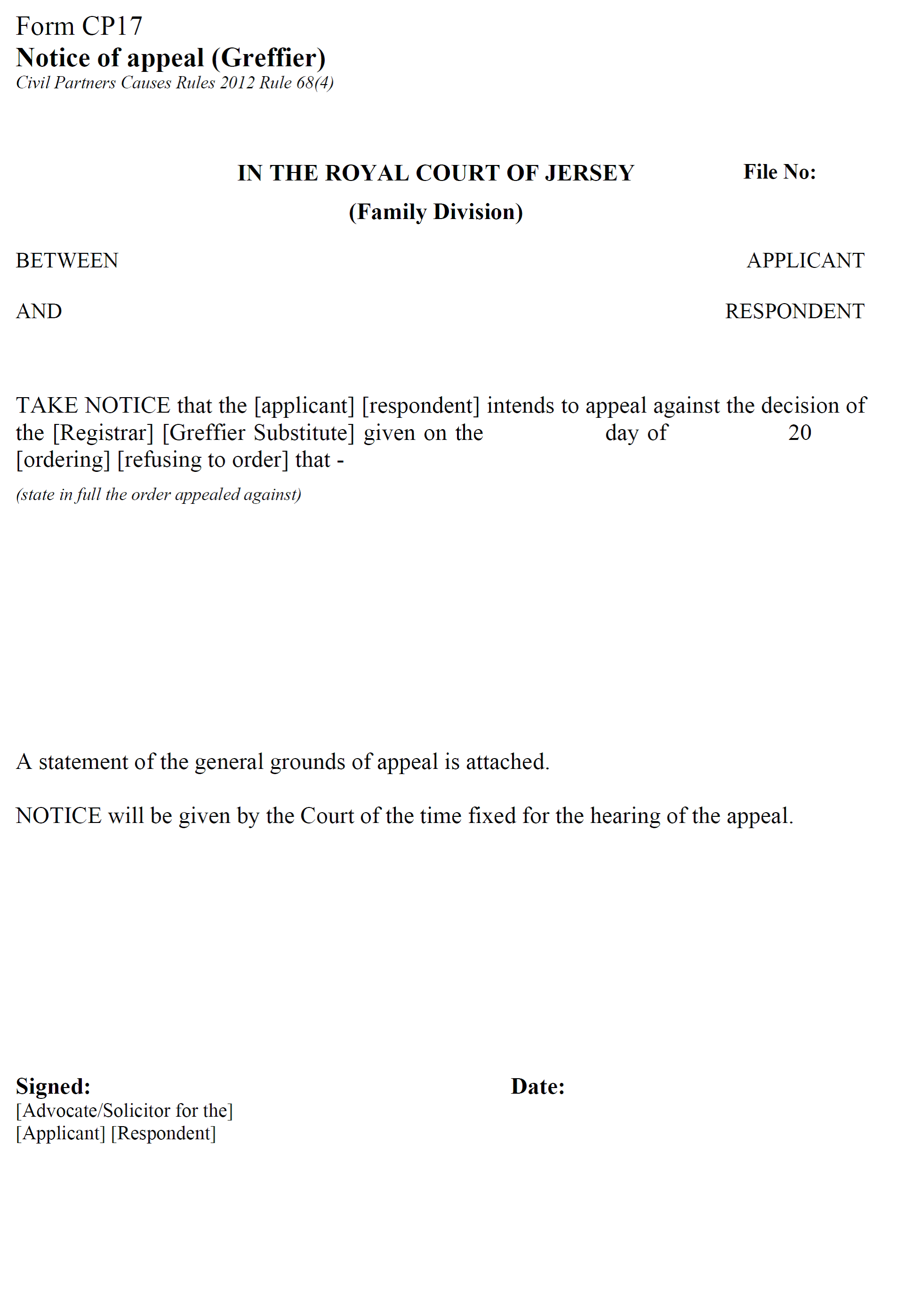 Form CP17 - Notice of appeal against order of the Greffier
